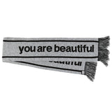 You Are Beautiful Scarf