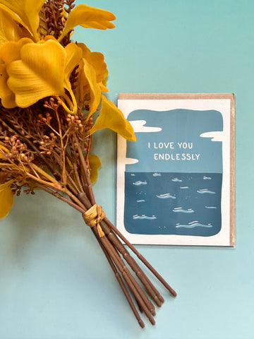 I Love You Endlessly Card