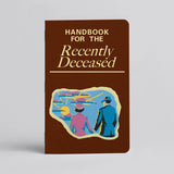 Handbook for the Dead - Notebook/Journal -