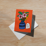 Don't Text Him Soft Touch Greeting Card |
