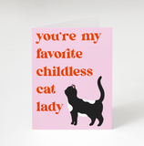 Childless Cat Lady Greeting Card