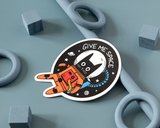 Give Me Space Cat Vinyl Sticker