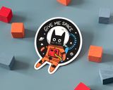 Give Me Space Cat Vinyl Sticker