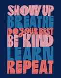 Show Up Breathe Art Print