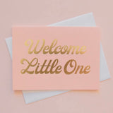 Welcome Little One Gold Foil Card