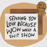 What a Shit Show Card