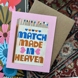 Match Made in Heaven Card