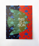 This is a Sign-11 x 14 print