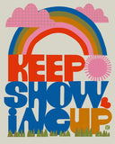 Keep Showing Up Rainbow Art Print