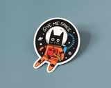 Give Me Space Cat Vinyl Sticker