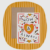 Now & Always Card