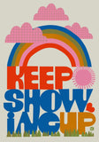 Keep Showing Up Rainbow Art Print