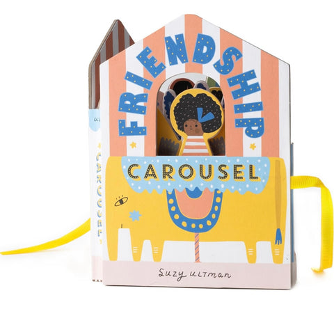 Friendship Carousel: Board Book