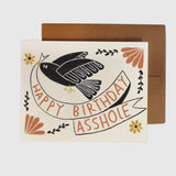 Happy Birthday, Asshole Card