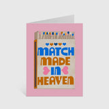 Match Made in Heaven Card