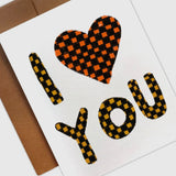 I Heart You Card