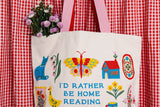 Canvas Tote, I'd Rather Be Home Reading