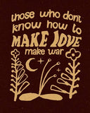 Art Print - Make Love Not War