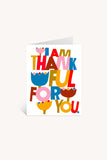 I Am Thankful For You Greeting Card