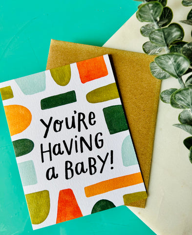 You’re Having a Baby! Card