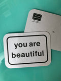 You Are Beautiful Postcard