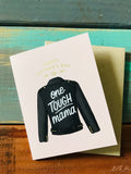 One Tough Mama Mother’s Day Card