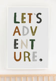 Let’s Adventure Art Print