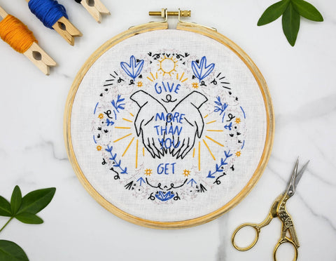 Give More than You Get Embroidery Kit