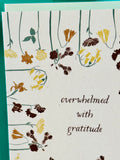Overwhelmed with Gratitude Card