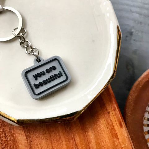 You Are Beautiful Vinyl Keychain