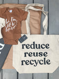 Reduce, Reuse, Recycle Tote