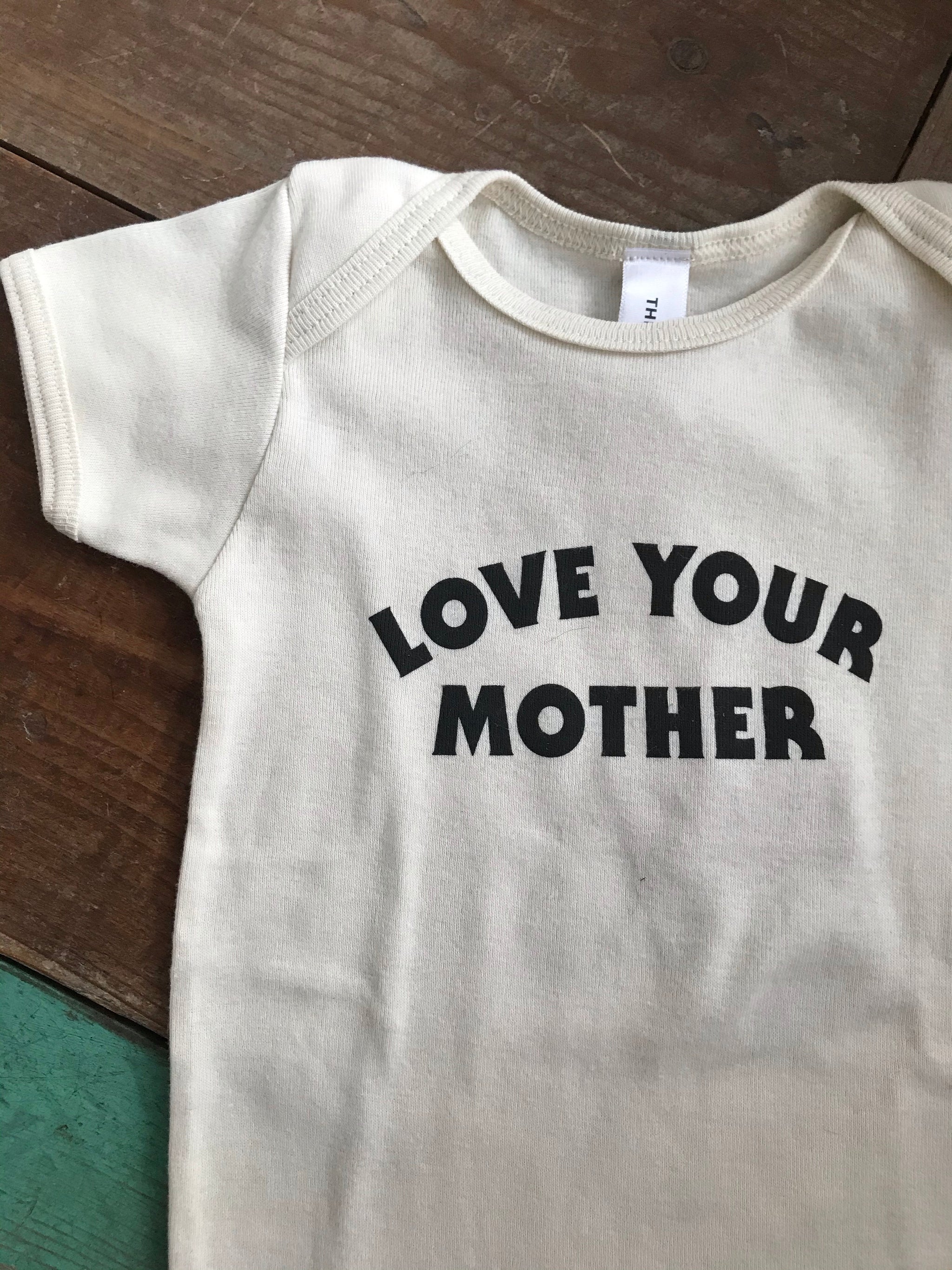 Love Your Mother Onesie