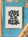 Love is Real Card